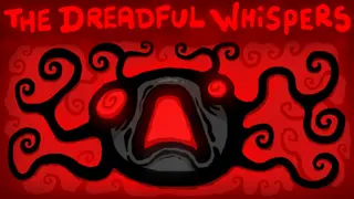The Dreadful Whispers