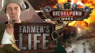 Dieselpunk Wars and Farmer