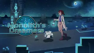 Monolith's Dreamers
