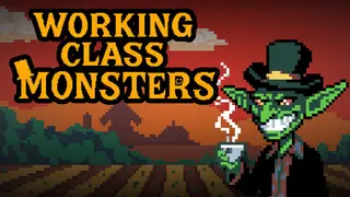 Working Class Monsters