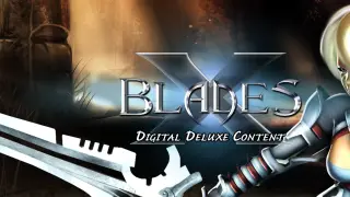 X-Blades Digital Deluxe DLC