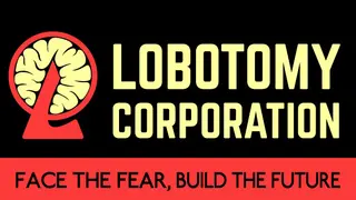 Lobotomy Corporation | Monster Management Simulation