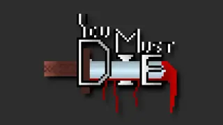 You Must Die