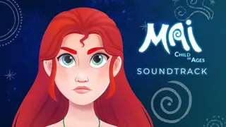 Mai: Child of Ages Soundtrack