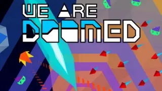 WE ARE DOOMED - Switch