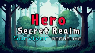 Secret Heroes-Survivor Roguelike