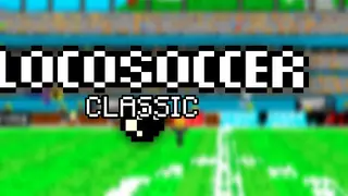 LocoSoccer Classic