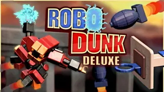 RoboDunk Deluxe