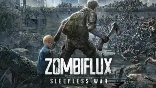 Zombiflux: Sleepless War