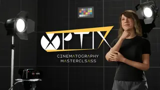Optix: Cinematography Masterclass