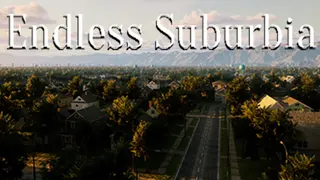 Endless Suburbia
