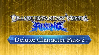GBVSR - Deluxe Character Pass 2