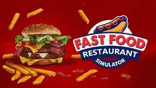 Fast Food - Restaurant Simulator