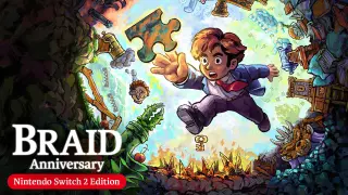 Braid, Anniversary Edition – Nintendo Switch 2 - Switch 2