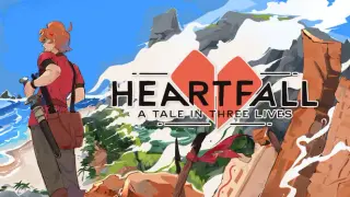 Heartfall — A Tale in Three Lives