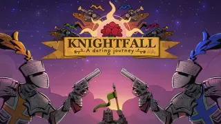 Knightfall: A Daring Journey