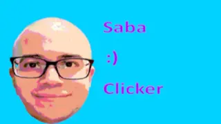 Saba Clicker