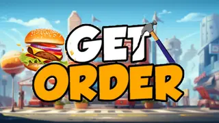 Get Order!