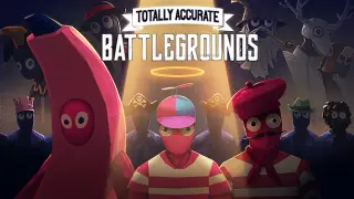 Totally Accurate Battlegrounds