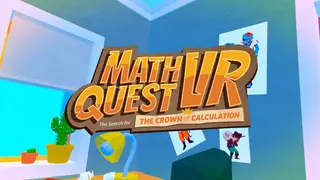 Math Quest VR : The Search for the Crown of Calculation