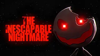 The Inescapable Nightmare