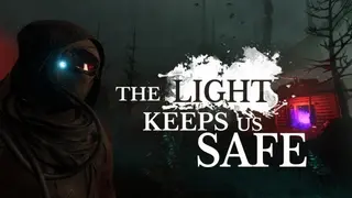 The Light Keeps Us Safe