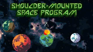 Shoulder-Mounted Space Program