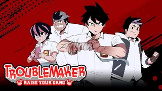 Troublemaker