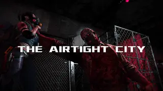 密闭之城 The Airtight City