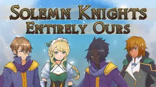 Solemn Knights: Entirely Ours Definitive Edition