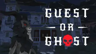 Guest or Ghost