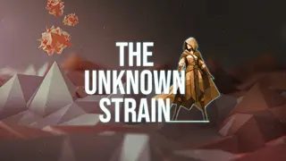 The Unknown Strain