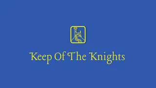 Keep of the knights