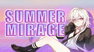 Summer Mirage