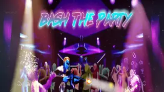 Bash The Party