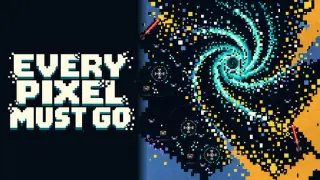Every Pixel Must Go