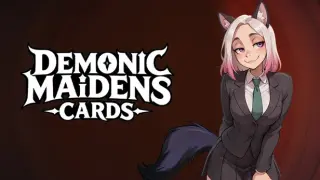 DEMONIC MAIDENS CARDS