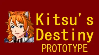 Kitsu's Destiny - Prototype