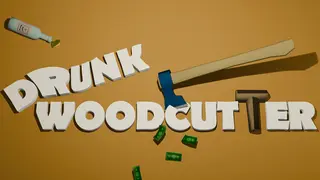 Drunk Woodcutter