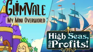 Glimvale : My Mini Overworld x High Seas, High Profits!