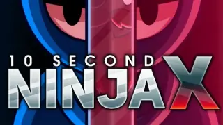 10 Second Ninja X - Switch
