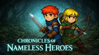 Chronicles of Nameless Heroes