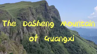 The DaSheng Mountain of Guangxi