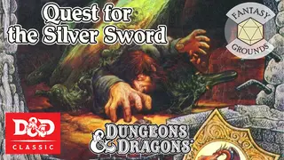 Fantasy Grounds - D&D Classics: TRS2 Quest for the Silver Sword (Basic)
