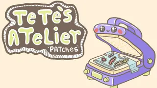 Tete's Atelier: Patches