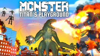 Monster: Titan's Playground