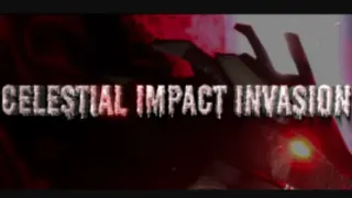 Celestial Impact Invasion