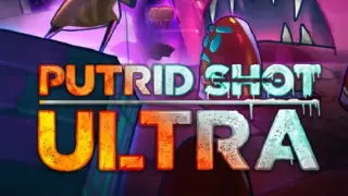 PUTRID SHOT ULTRA - Switch