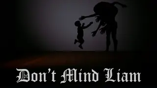 Don't Mind Liam