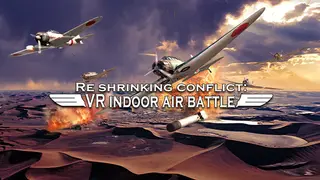 Re shrinking conflict: VR indoor air battle